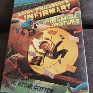 Saint Philomene's Infirmary‎ for mqgical Creatures by W. Stone Cotter